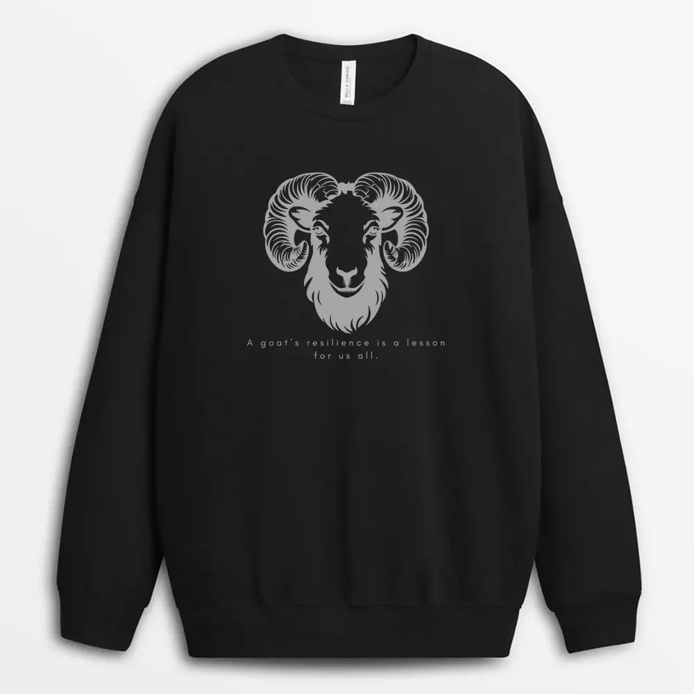 A Goats Resilience Is A Lesson For Us All Seyxgap Sweatshirt - Black